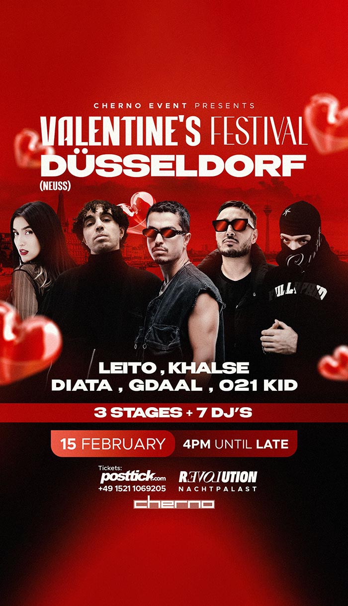 Valentine's Festival - Leito – Khalse – Gdaal – 021kid – Diata - 15.02.2026 - Düsseldorf (Neuss)