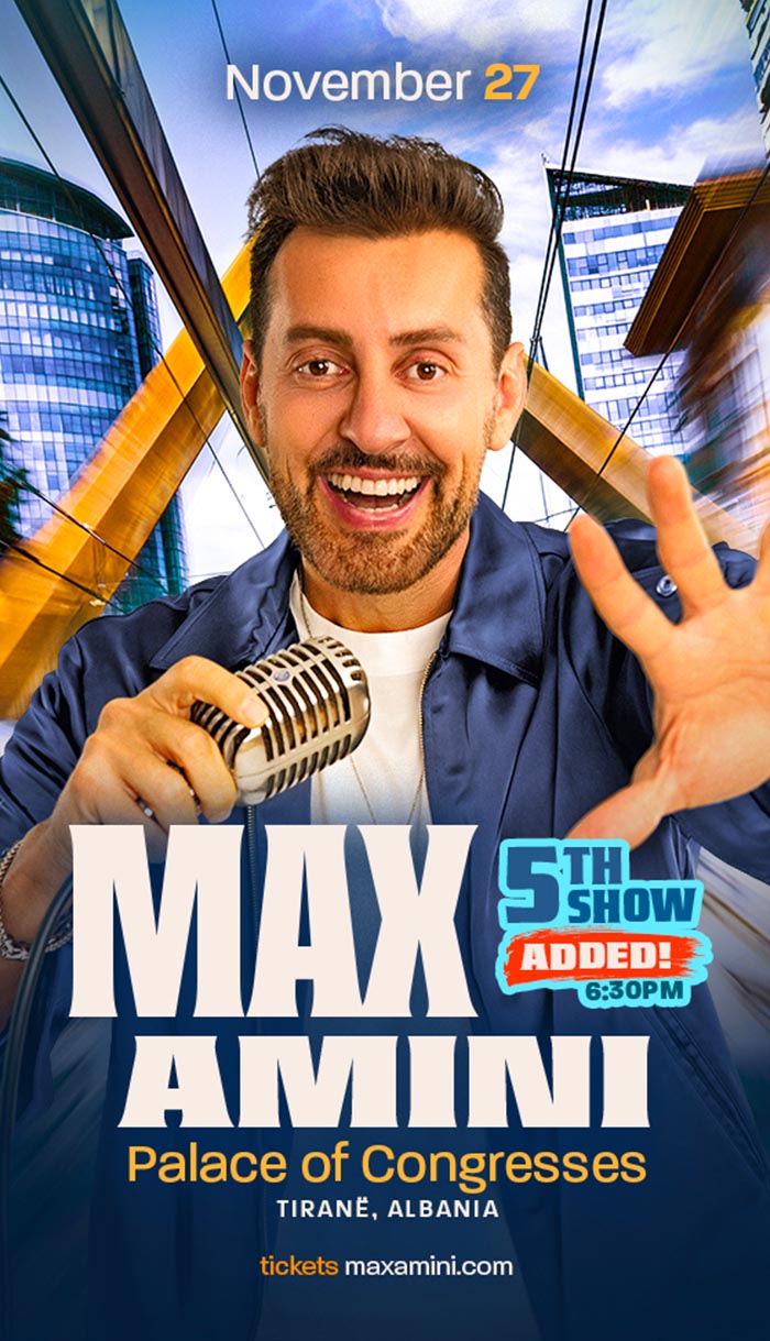 Max Amini - 27.11.2026 - 6:30 PM - Pallati i Kongreseve - Tirana - Albania