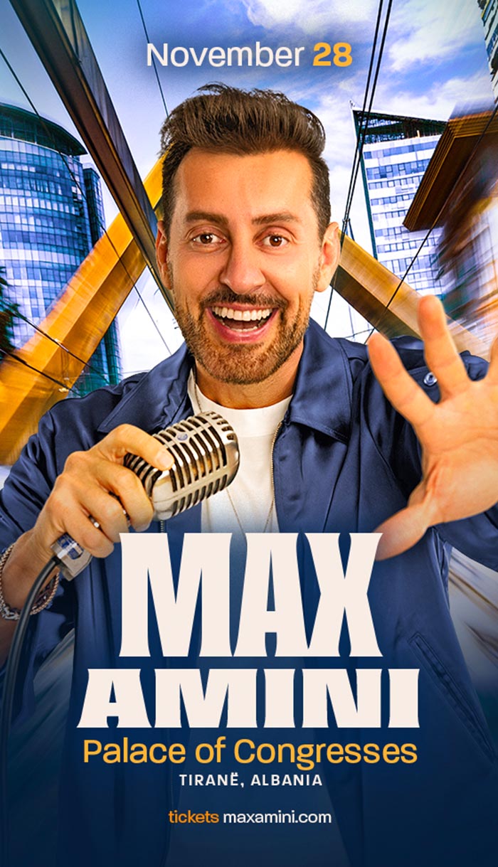 Max Amini - 28.11.2026 - Pallati i Kongreseve - Tirana - Albania