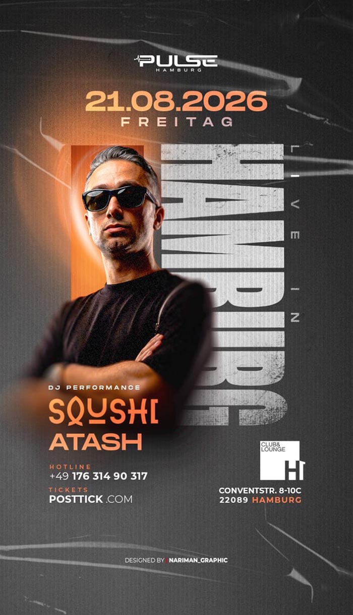 Persian Party - DJ Soushi & Atash - 21.08.2026 - H1 Club & Lounge - Hamburg