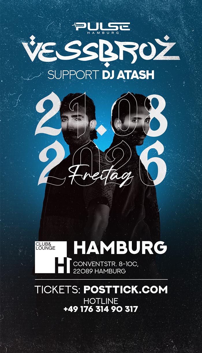Vessbroz live in Hamburg - 21.08.2026 - H1 Club & Lounge - Hamburg
